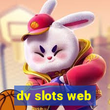 dv slots web